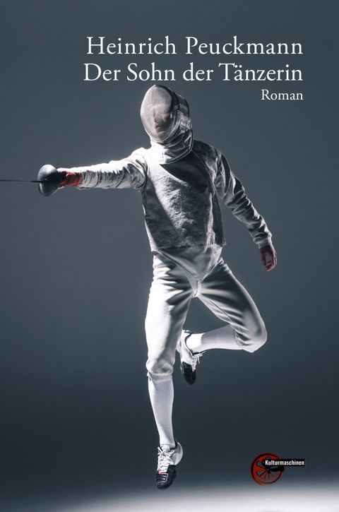Der Sohn der T&auml;nzerin - Heinrich Peuckmann