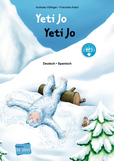 Yeti Jo (Deutsch-Spanisch) - Andreas V&ouml;llinger
