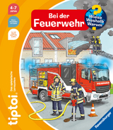 tiptoi&reg; Wieso? Weshalb? Warum? - Bei der Feuerwehr - Daniela Flucht