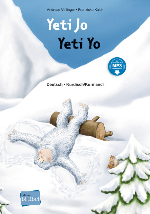 Yeti Jo (Deutsch-Kurdisch/Kurmanc&icirc;) - Andreas V&ouml;llinger