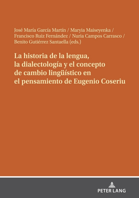 La historia de la lengua, la dialectolog&iacute;a y el concepto de cambio ling&uuml;&iacute;stico en el pensamiento de Eugenio Coseriu - 