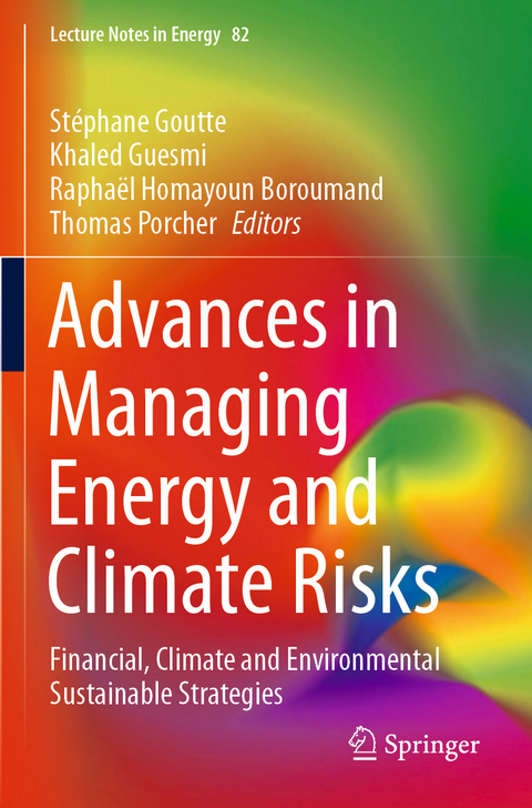 Advances in Managing Energy and Climate Risks - 