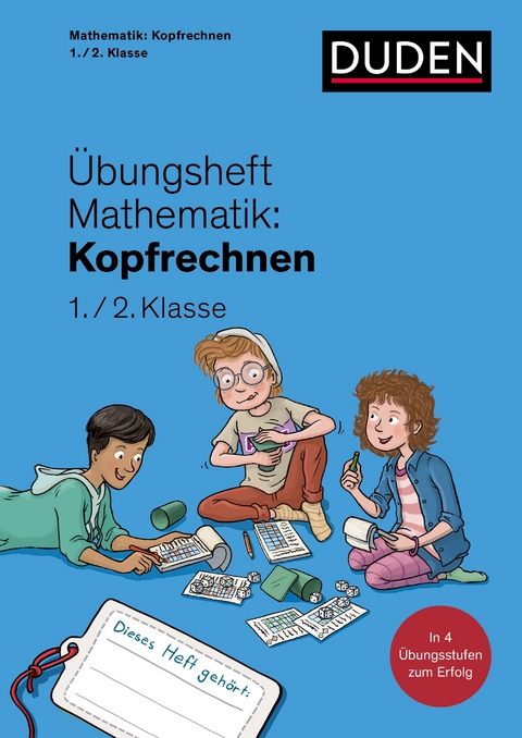 &Uuml;bungsheft Mathematik - Kopfrechnen 1./2. Klasse - Kim Wagner