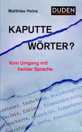 Kaputte W&ouml;rter? - Matthias Heine