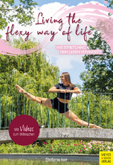 Living the Flexy Way of Life - Stefanie Iser
