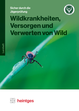 Wildkrankheiten, Versorgen und Verwerten von Wild