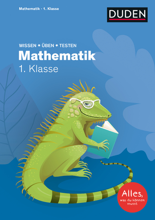 Wissen – Üben – Testen: Mathematik 1. Klasse