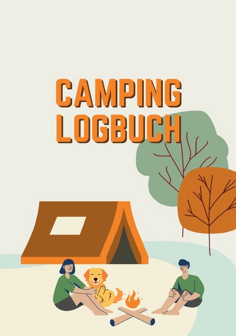 Camping Logbuch - Carmen Meck