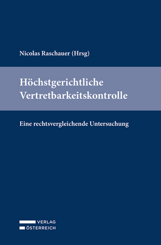Höchstgerichtliche Vertretbarkeitskontrolle