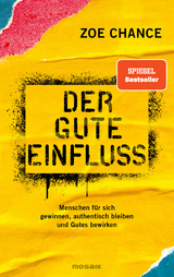 Der gute Einfluss - Zoe Chance