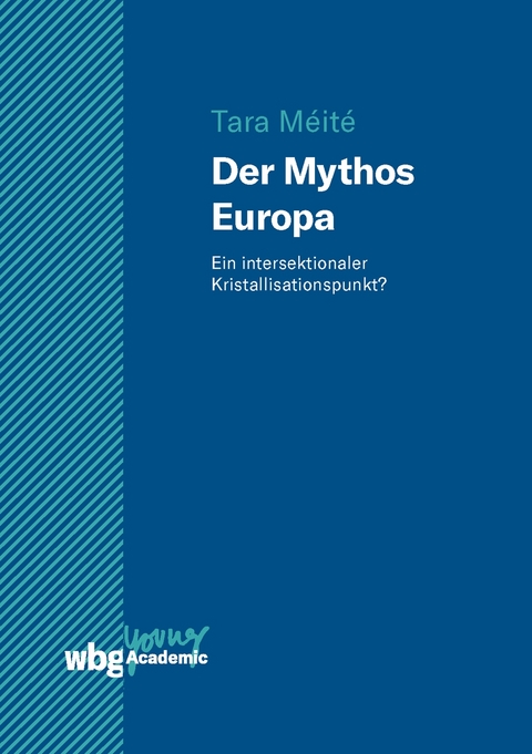 Der Mythos Europa - Tara M&eacute;it&eacute;