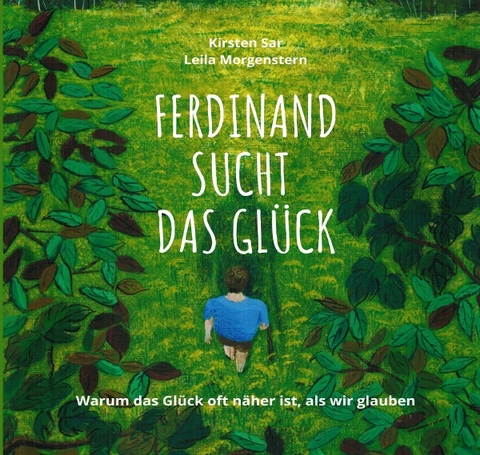 Ferdinand sucht das Gl&uuml;ck - Kirsten Sar
