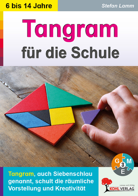 Tangram f&uuml;r die Schule - Stefan Lamm