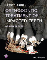 Orthodontic Treatment of Impacted Teeth - Becker, Adrian