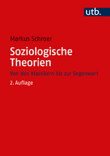 Soziologische Theorien - Markus Schroer