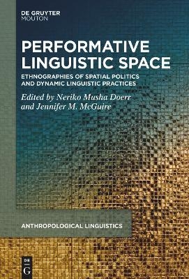 Performative Linguistic Space - 