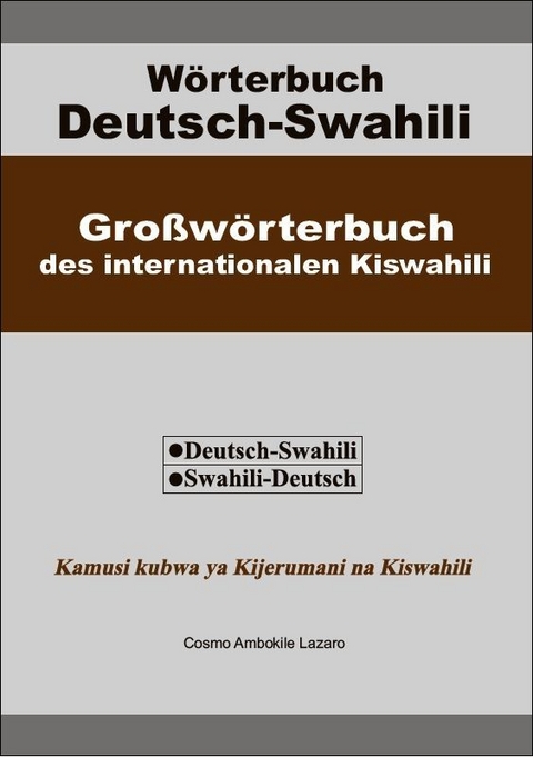 W&ouml;rterbuch Deutsch-Swahili - Cosmo Lazaro