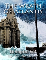 Wrath of Atlantis: With Strange Aeons Book 2 -  CJ Moseley