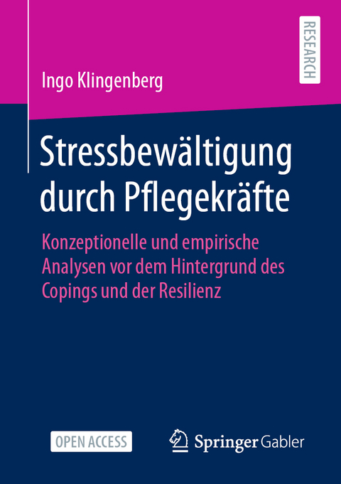 Stressbew&auml;ltigung durch Pflegekr&auml;fte - Ingo Klingenberg