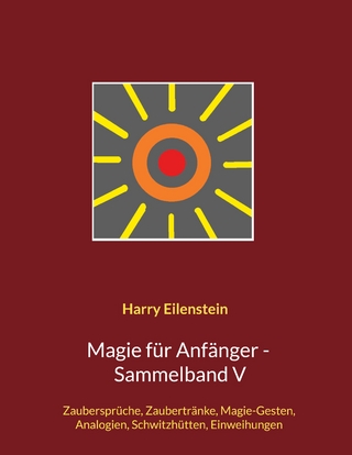 Magie für Anfänger - Sammelband V