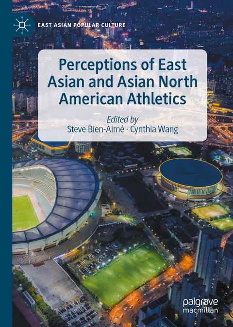Perceptions of East Asian and Asian North American Athletics - 