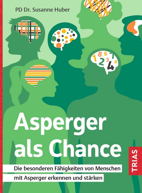 Asperger als Chance - Susanne Huber