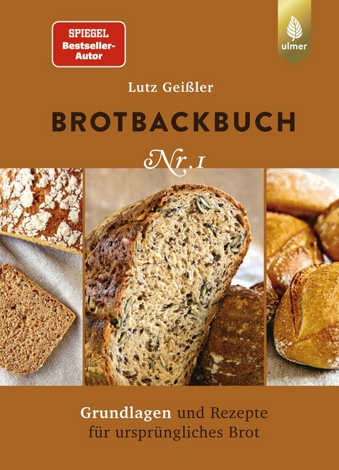 Brotbackbuch Nr. 1 - Lutz Gei&szlig;ler
