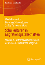 Schulkulturen in Migrationsgesellschaften - 