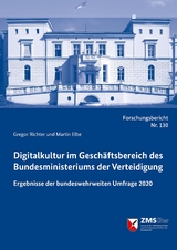 Digitalkultur im Gesch&auml;ftsbereich des Bundesministeriums der Verteidigung (BMVg) - Gregor Richter, Martin Elbe