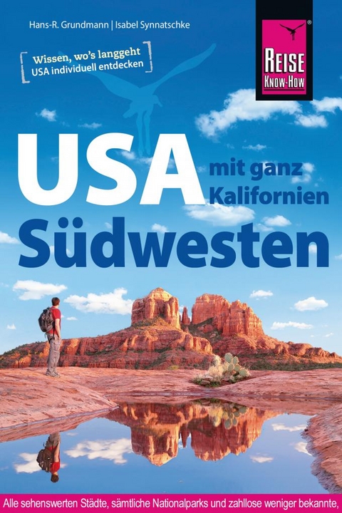 Reise Know-How Reisef&uuml;hrer USA S&uuml;dwesten - Hans-R. Grundmann, Isabel Synnatschke