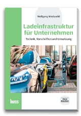 Ladeinfrastruktur f&uuml;r Unternehmen - Wolfgang Wieduwild