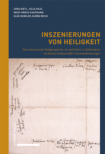 Inszenierungen von Heiligkeit - Cora Dietl, Julia Gold, Heidy Greco-Kaufmann, Elke Huwiler, Bj&ouml;rn Reich