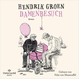 Damenbesuch - Hendrik Groen