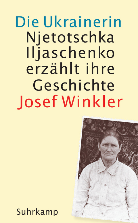 Die Ukrainerin - Josef Winkler