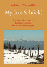 Mythos Sch&ouml;ckl - Karl Gratzl