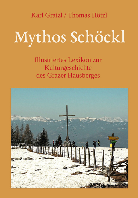 Mythos Sch&ouml;ckl - Karl Gratzl