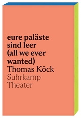 eure pal&auml;ste sind leer (all we ever wanted) - Thomas K&ouml;ck