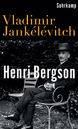Henri Bergson - Vladimir Jankélévitch