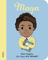 Little People, Big Dreams. Mini &ndash; Maya Angelou - Lisbeth Kaiser