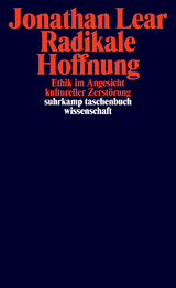 Radikale Hoffnung - Jonathan Lear