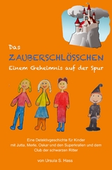 Das Zauberschl&ouml;sschen - Ursula Hass