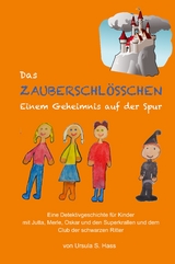 Das Zauberschl&ouml;sschen - Ursula Hass