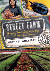 Street Farm -  Michael Ableman