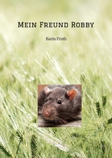 Mein Freund Robby - Karin Fruth