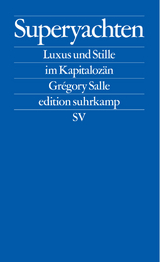 Superyachten - Gr&eacute;gory Salle