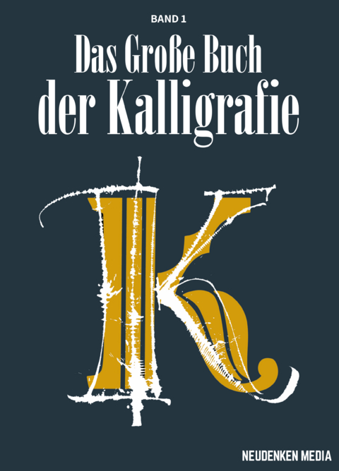 Das Gro&szlig;e Buch der Kalligrafie - 