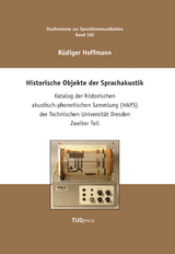 Historische Objekte der Sprachakustik - R&uuml;diger Hoffmann