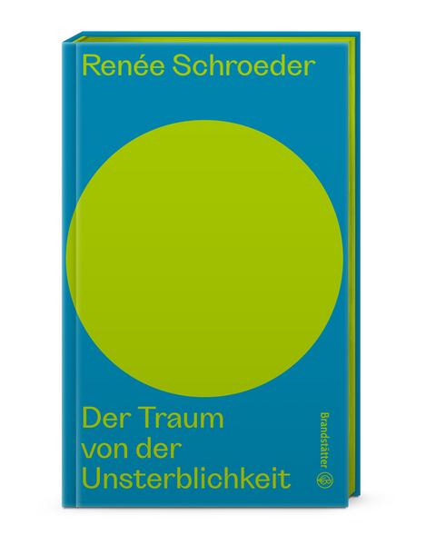 Der Traum von der Unsterblichkeit - Ren&eacute;e Schroeder