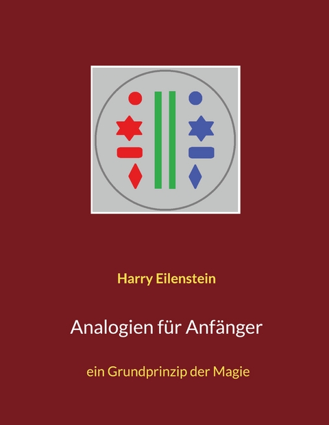 Analogien f&uuml;r Anf&auml;nger - Harry Eilenstein