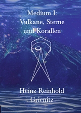 Medium I - Heinz Reinhold Grienitz